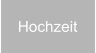 Hochzeit