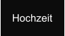 Hochzeit